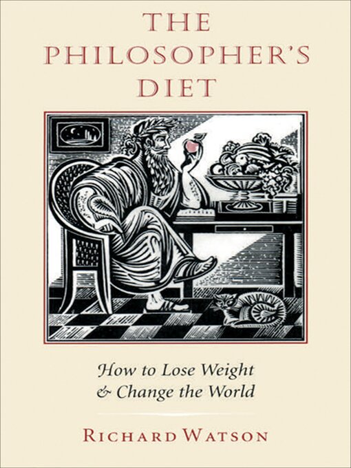 Title details for The Philosopher's Diet by Richard Watson - Available
